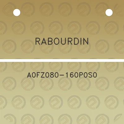 rabourdin-a0fz080-160p0s0