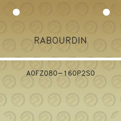 rabourdin-a0fz080-160p2s0