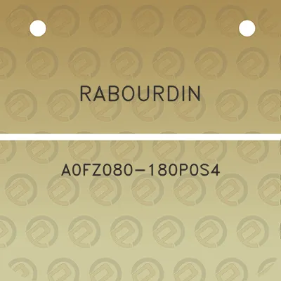 rabourdin-a0fz080-180p0s4