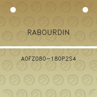 rabourdin-a0fz080-180p2s4