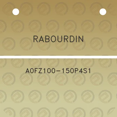 rabourdin-a0fz100-150p4s1