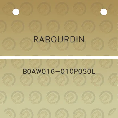 rabourdin-b0aw016-010p0s0l