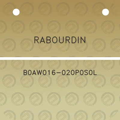 rabourdin-b0aw016-020p0s0l