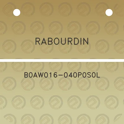 rabourdin-b0aw016-040p0s0l