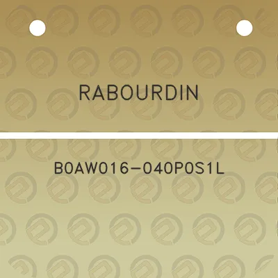 rabourdin-b0aw016-040p0s1l