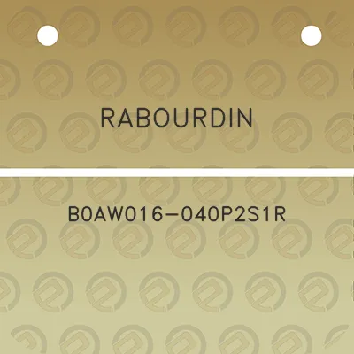 rabourdin-b0aw016-040p2s1r