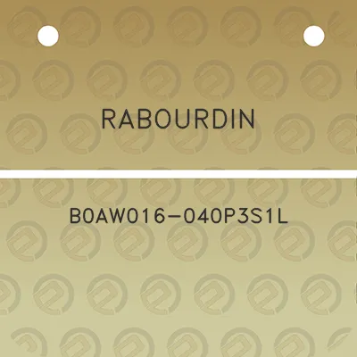 rabourdin-b0aw016-040p3s1l