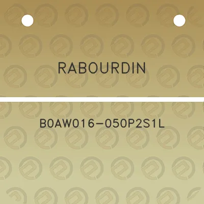 rabourdin-b0aw016-050p2s1l