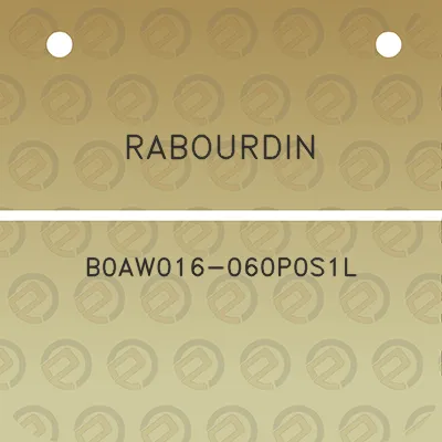 rabourdin-b0aw016-060p0s1l