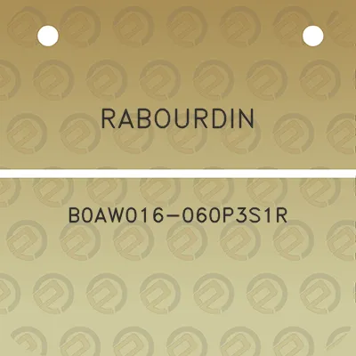 rabourdin-b0aw016-060p3s1r