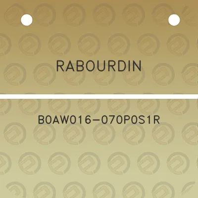 rabourdin-b0aw016-070p0s1r