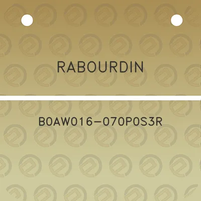 rabourdin-b0aw016-070p0s3r