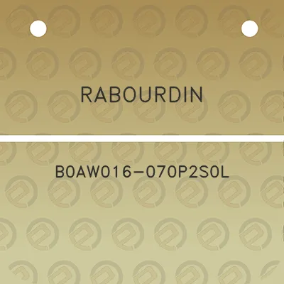 rabourdin-b0aw016-070p2s0l