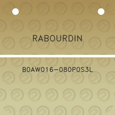 rabourdin-b0aw016-080p0s3l