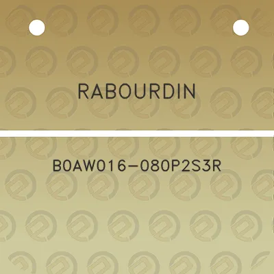 rabourdin-b0aw016-080p2s3r