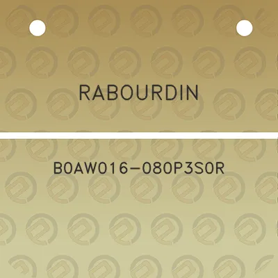 rabourdin-b0aw016-080p3s0r