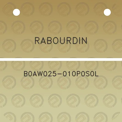 rabourdin-b0aw025-010p0s0l