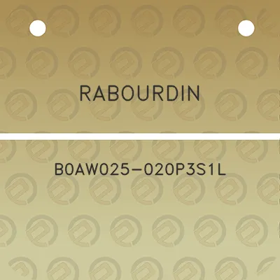 rabourdin-b0aw025-020p3s1l