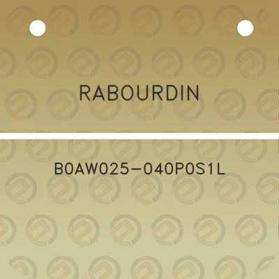 rabourdin-b0aw025-040p0s1l