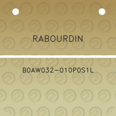 rabourdin-b0aw032-010p0s1l