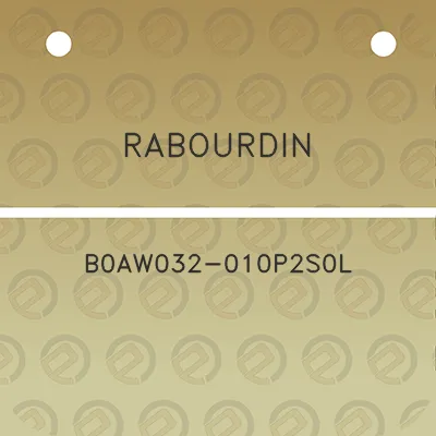 rabourdin-b0aw032-010p2s0l