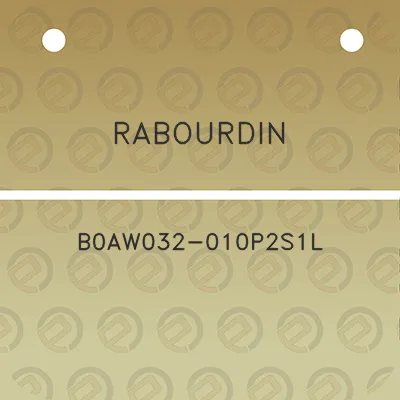 rabourdin-b0aw032-010p2s1l