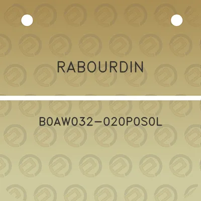 rabourdin-b0aw032-020p0s0l