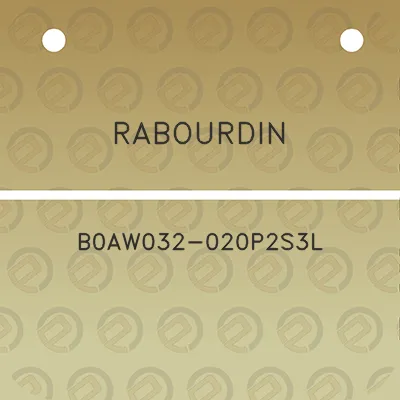 rabourdin-b0aw032-020p2s3l