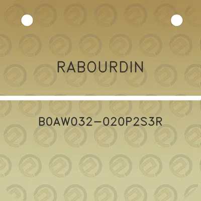 rabourdin-b0aw032-020p2s3r