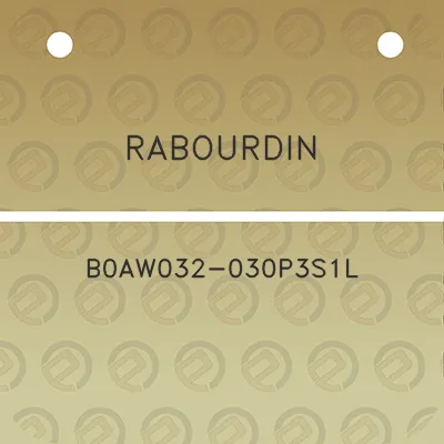 rabourdin-b0aw032-030p3s1l