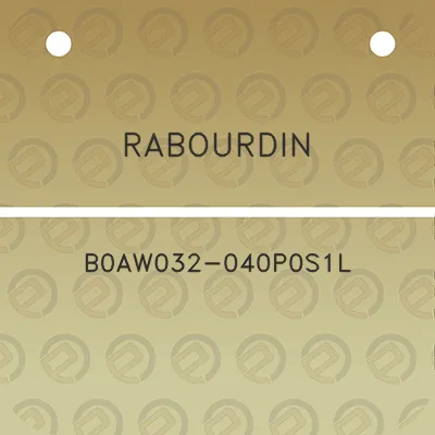 rabourdin-b0aw032-040p0s1l