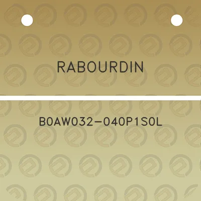 rabourdin-b0aw032-040p1s0l