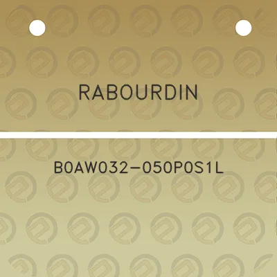 rabourdin-b0aw032-050p0s1l