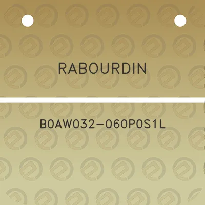 rabourdin-b0aw032-060p0s1l