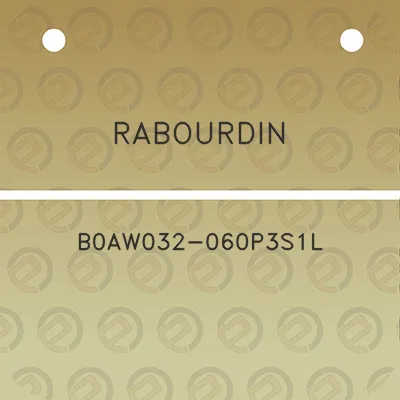 rabourdin-b0aw032-060p3s1l