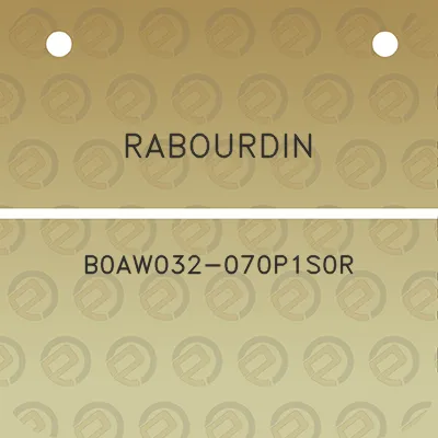 rabourdin-b0aw032-070p1s0r