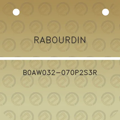 rabourdin-b0aw032-070p2s3r