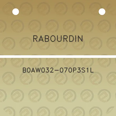 rabourdin-b0aw032-070p3s1l