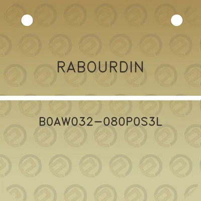 rabourdin-b0aw032-080p0s3l