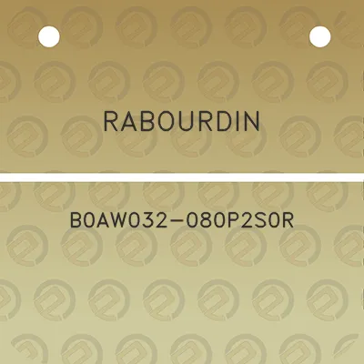 rabourdin-b0aw032-080p2s0r