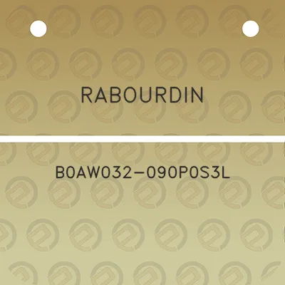 rabourdin-b0aw032-090p0s3l