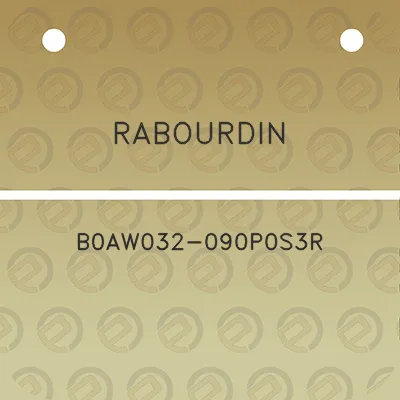 rabourdin-b0aw032-090p0s3r