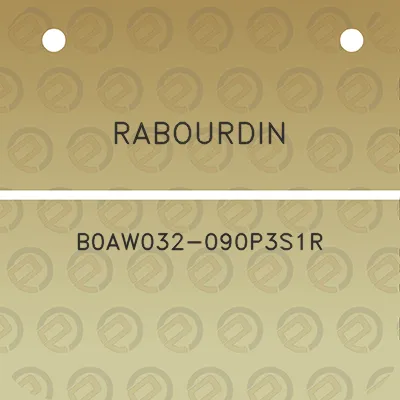 rabourdin-b0aw032-090p3s1r