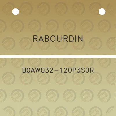 rabourdin-b0aw032-120p3s0r