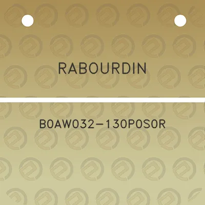 rabourdin-b0aw032-130p0s0r