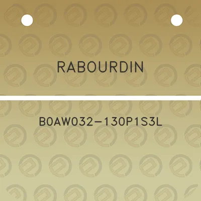 rabourdin-b0aw032-130p1s3l