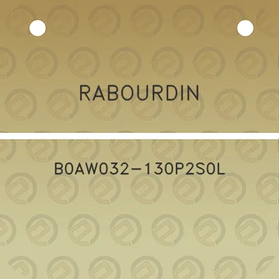 rabourdin-b0aw032-130p2s0l