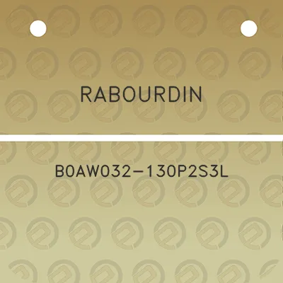 rabourdin-b0aw032-130p2s3l