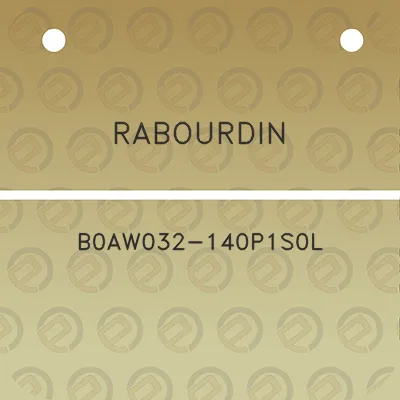 rabourdin-b0aw032-140p1s0l