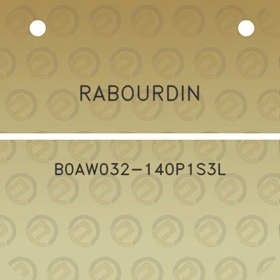 rabourdin-b0aw032-140p1s3l